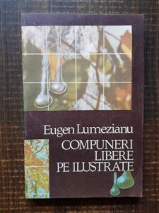 Eugen Lumezianu - Compuneri libere pe ilustrate