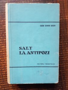 Egon Erwin Kisch - Salt la antipozi