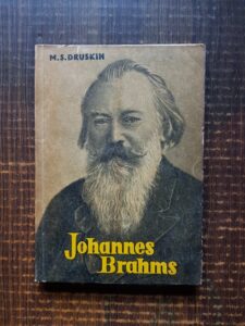 M. S. Druskin - Johannes Brahms