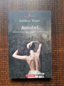 Kathleen Winter - Annabel