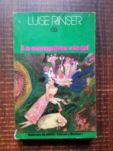 Luise Rinser - La cumpana vietii