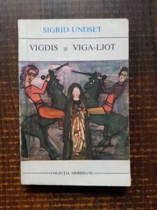 Sigrid Undset - Vigdis si Viga-Ljot