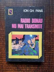 Ion Gh. Pana - Radio Donau nu mai transmite