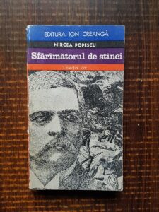 Mircea Popescu - Sfaramatorul de stanci