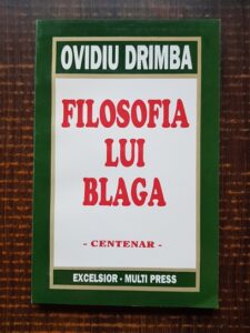 Ovidiu Drimba - Filosofia lui Blaga