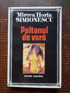 Mircea Horia Simionescu - Paltonul de vara
