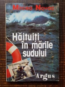 Mircea Novac - Haituiti in marile sudului