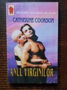 Catherine Cookson - Anul virginilor