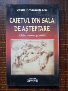 Vasile Smarandescu - Caietul din sala de asteptare