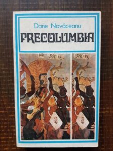 Darie Novaceanu - Precolumbia
