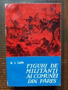 A. I. Lurie - Figuri de militanti ai comunei din Paris