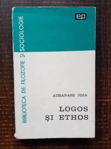 Athanase Joja - Logos si Ethos