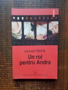 Leonard Muha - Un rol pentru Andra