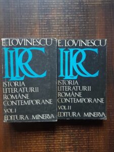 Eugen Lovinescu - Istoria literaturii romane contemporane. 2 volume