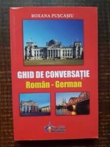 Roxana Puscasu - Ghid de conversatie roman-german