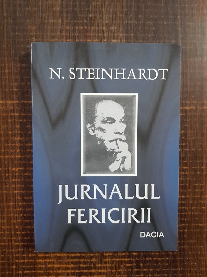 Nicolae Steinhardt - Jurnalul fericirii