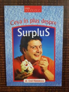 Emil Radulescu - Ceva in plus despre surplus