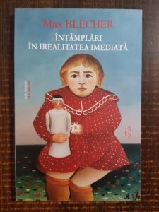 Max Blecher - Intamplari in irealitatea imediata