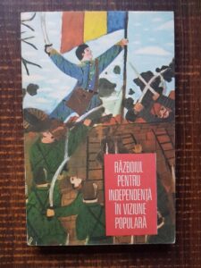 Razboiul pentru Independenta in viziunea populara