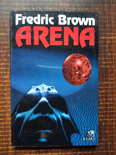 Fredric Brown - Arena