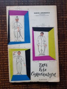 Marcel Anghelescu - Trei fete caragialesti