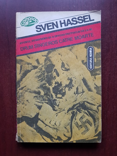 Sven Hassel - Drum sangeros catre moarte