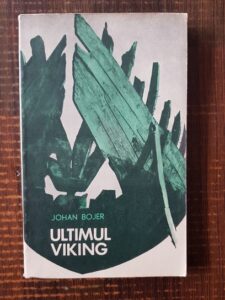 Johan Bojer - Ultimul viking