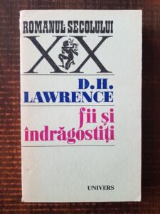 D. H. Lawrence - Fii si indragostiti