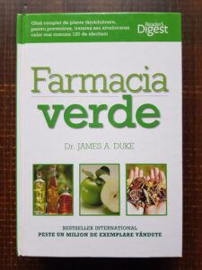 James A. Duke - Farmacia Verde. Ghid complet de plante tamaduitoare