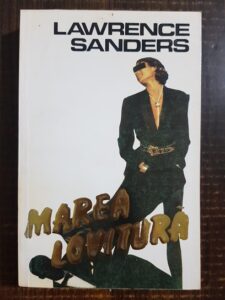 Lawrence Sanders - Marea lovitura