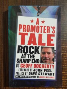 Geoff Docherty - A promoter's tale. Rock at the sharp end