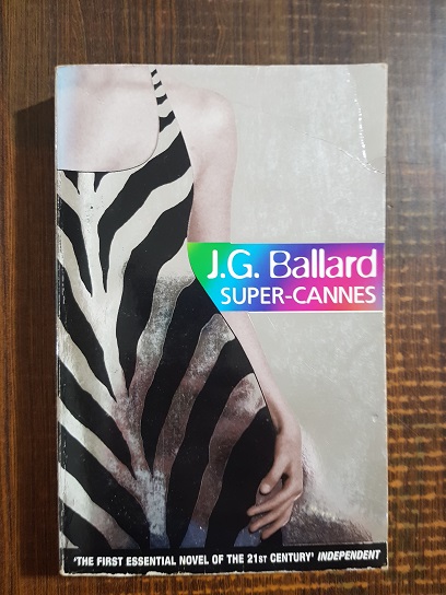 J. G. Ballard - Super-Cannes