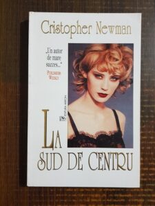 Cristopher Newman - La Sud de centru