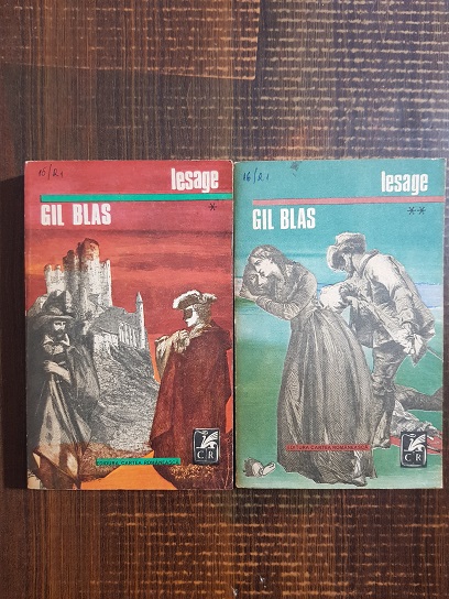 Alain-Rene Lesage - Istoria lui Gil Blas de Santillana 2 volume