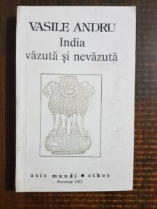 Vasile Andru - India vazuta si nevazuta