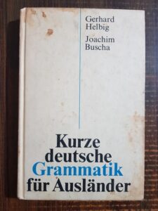 Gerhard Helbig - Kurze deutsche grammatik fur Auslander (1976, editie cartonata)