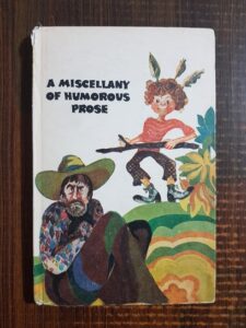 A miscellany of humorous prose (1974, editie cartonata)