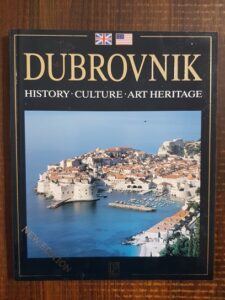 Dubrovnik. History, culture, art heritage