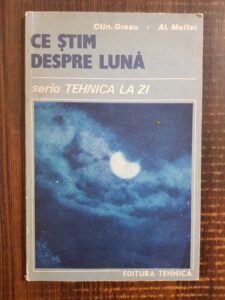 Constantin Grasu, Al. Maftei - Ce stim despre luna