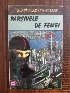 James Hadley Chase - Parsivele de femei