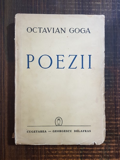 Octavian Goga - Poezii (1941)