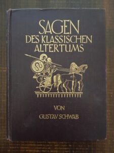 Gustav Schwab - Legende ale antichitatii clasice (1924, limba germana, editie bibliofila)