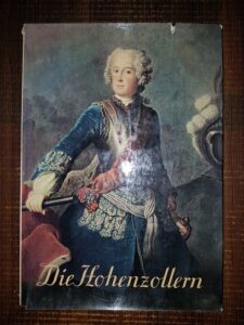 Anton Ritthaler - Hohenzollernii (1961, limba germana)
