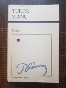 Tudor Vianu - Estetica (1968, editie cartonata)