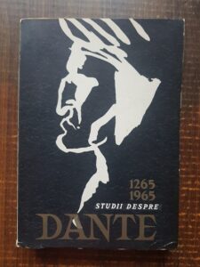 Alexandru Balaci - Studii despre Dante