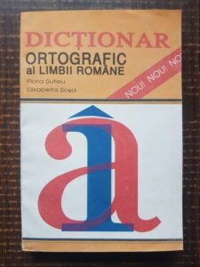 Flora Suteu - Dictionar ortografic al limbii romane