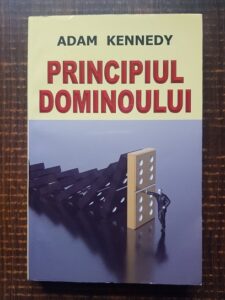 Adam Kennedy - Principiul dominoului
