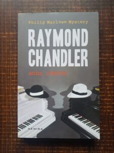 Raymond Chandler - Adio, iubito!