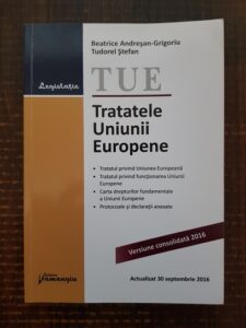 Beatrice Andresan Grigoriu, Tudorel Stefan - Tratatele Uniunii Europene