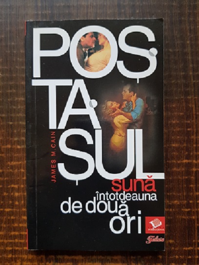 James Cain – Postasul suna intotdeauna de doua ori